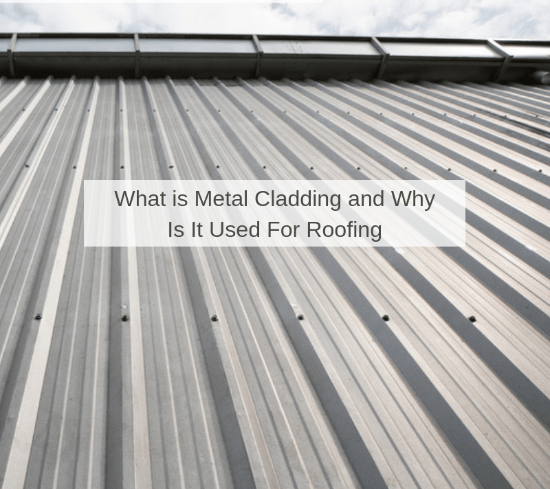 What is Metal Cladding and Why Is It Used For Roofing